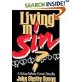 Living in Sin?: A Bishop Rethinks Human Sexuality by John ShelSpong