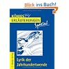 K�nigs Erl�uterungen Spezial: Lyrik der Jahrhundertwende: Interpretationen zu wichtigen Werken der Epoche