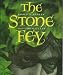 The Stone Fey width=