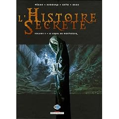 L'Histoire Secr�te, Tome 3 : Le Graal de Monts�gur
