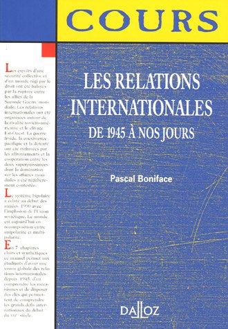 Les relations internationales : De 1945 à nos jours