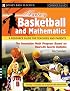 Fantasy Basketball and Mathematics: A Resource Guide for Teachers and Parents, Grades 5 and Up (Fantasy Sports and Mathematics Series)