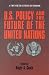 Book U.S. Policy and the Future of the United Nations (A Twentieth Century Fund Book)