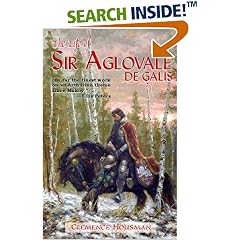 The Life of Sir Aglovale de Galis