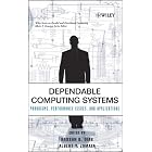 Click here to buy Dependable Computing Systems: Paradigms, Performance Issues, and Applications (Wiley... by Hassan B. Diab and Albert Y. Zomaya.