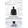 Dependable Computing Systems: Paradigms, Performance Issues, and Applications (Wiley...