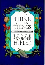 Think on These Things