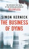 The Business of Dying: A Novel