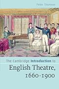 The Cambridge Introduction to English Theatre, 1660-1900 (Cambridge Introductions to Literature)