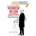 Woodrow Wilson and the American Diplomatic Tradition: The Treaty Fight in Perspective