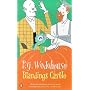 Blandings Castle: And Elsewhere