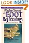Healing Yourself with Foot Reflexology: All Natural Relief from Dozens of Ailments