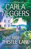 That Night on Thistle Lane (Swift River Valley, Bk 2)