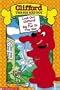 Clifford - Look Out Clifford / Big Fun in the Sun