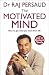The Motivated Mind