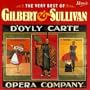 Very Best of Gilbert & Sullivan - D'Oyly Carte Opera Company 1926-1936