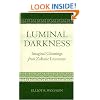 Luminal Darkness: Imaginal Gleanings from Zoharic Literature