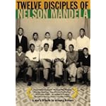 Twelve Disciples of Nelson Mandela