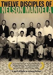 Twelve Disciples of Nelson Mandela