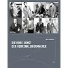 Die hohe Kunst der Herrenkleidermacher: Tradition und Selbstverst�ndnis eines Meisterhandwerkes
