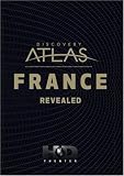 Discovery Atlas: France Revealed