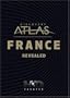 Discovery Atlas: France Revealed