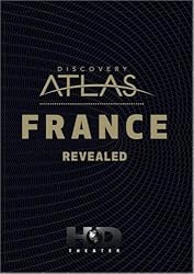 Discovery Atlas: France Revealed