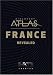 Discovery Atlas: France Revealed 
