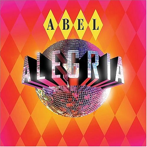 CD-Charts  Search : Abel: Alegria