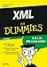 XML für Dummies: XML-Features von Office 2003. Business-Anwendungen in Hülle und Fülle. Mit Programmbeispielen zum Download (Fur Dummies)