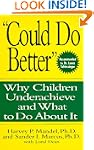Could Do Better: Why Children Underac...
