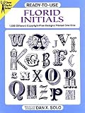 Ready-to-Use Florid Initials: 1,000 Different Copyright-Free Designs Printed One Side