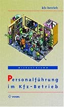 Personalführung im Kfz-Betrieb
