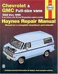 Chevrolet & GMC Full-size vans 1968 thru 1996 (Haynes Repair Manual)