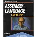 Assembly Language: Step-by-step (Coriolis Group Book)