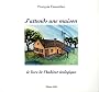 J'attends une maison : Le livre de l'habitat �cologique