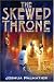 The Skewed Throne