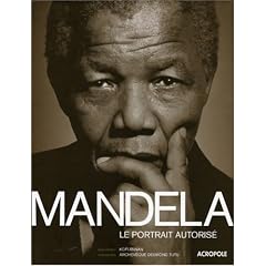 Mandela : Le portrait autoris�