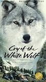 White Wolves 3: Cry of the White Wolf [VHS]