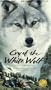 White Wolves 3: Cry of the White Wolf [VHS]