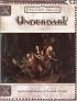 Underdark (Dungeons & Dragons d20 Fantasy Roleplaying, Forgotten Realms Accessory)