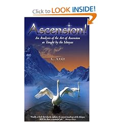 Ascension!: An Analysis of the Art of Ascension as Taught By the Ishayas