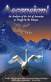Ascension: Analysis of the Art of Ascension as Taught by the Ishayas