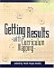 Getting Results With Curriculum Mapping