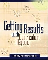 Getting Results With Curriculum Mapping