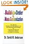 Build-to-Order & Mass...