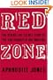 Red Zone: The Behind-the-Scenes Story of the San Francisco Dog Mauling