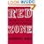 Red Zone: The Behind-the-Scenes Story of the San Francisco Dog Mauling