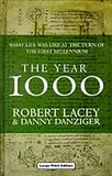 The Year 1000: What Life Was Like at the Turn of the First Millennium