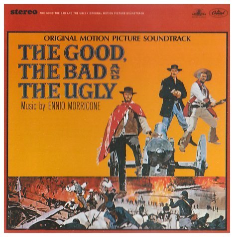 Ennio Morricone - The Good the Bad and the Ugly - Zortam Music